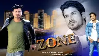New Haryanvi Song :ZONE trailer yudhi Rajput ft abhi rana/Release on 15 Feb