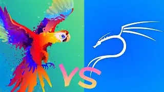 Parrot os vs Kali Linux which one to choose when you are just getting started