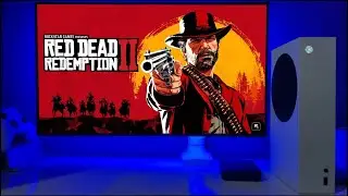 Red Dead Redemption 2 gameplay XBOX Series S
