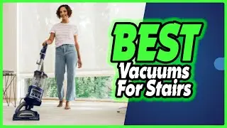 🔶Top 5: Best Vacuums for Stairs In 2025 🏆 [ Best Handheld Stair Vacuum ]