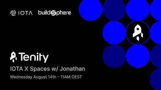 Buildsphere AMA Ep #15: Tenity