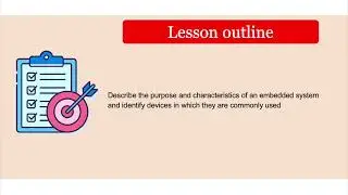 Unit 3 Lesson 4 -  Embedded systems