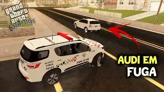 GTA MTA RP | AUDI EM FUGA - EQUIPE DO TÁTICO NO ACOMPANHAMENTO