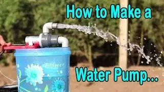 How to Make a Water Pump | Water Pump