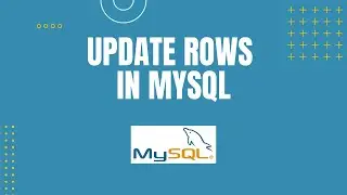 How to Update Rows in MySQL