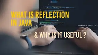 Java Reflection: Unveiling the Power of Introspection!