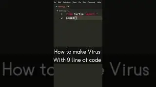 Create Virus With 1- Python project 