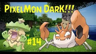 PixelMon Dark | Я вернулся! #14