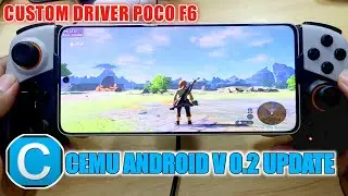 CEMU ANDROID 0.2 CUSTOM DRIVER POCO F6