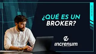 ¿Qué es un broker? | Increnum