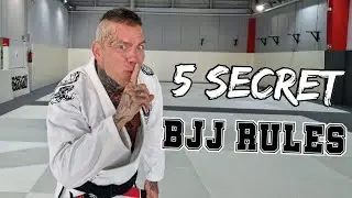 5 Secret BJJ rules.