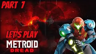 Metroid Dread - Part 7