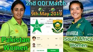PK-W vs SA-W Dream11 Team | 2nd Odi Match | 9th May 2019 | Pakistan women vs South Africa women