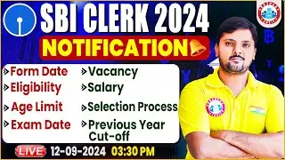 SBI Clerk 2024 Notification | SBI Clerk Salary, Age Limit, Eligibility, Selection Process | by RWA