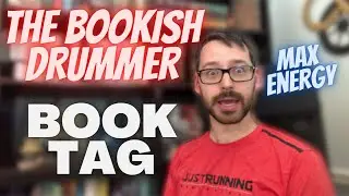 The Bookish Drummer Tag...MAX ENERGY!!!!!!