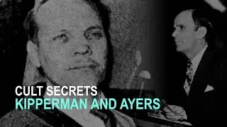 Cult Secrets: Ted Kipperman and Jim Ayers