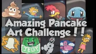 10 Best Pancake art challenges 2018 - 2019