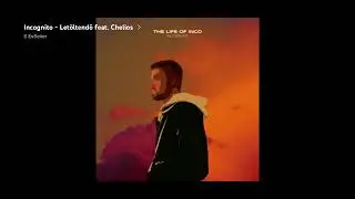 97Inco-Letöltendő feat. Chelios