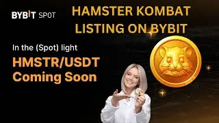 HAMSTER KOMBAT LISTING ON BYBIT ON SEP 26TH