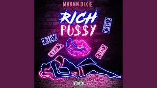 Rich PU$$y (Fast)