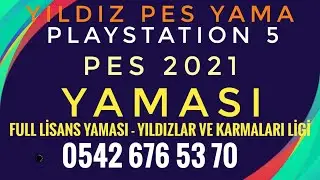 PES 2021 PS5 LİSANS YAMASI VE CLASSİC TRANSFER YAMASI YILDIZLAR VE KARMALAR LİGİ (PS5 VE PS4 UYUMLU)