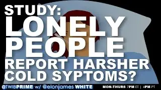 [STUDY] Lonely People Report Harsher Cold Symptoms?