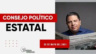 Consejo Político Estatal mayo 2001