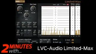 LVC-Audio Limited-MAX limiter VST/AU plugin in action!