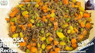 SAMOSA FILLING RECIPE: NIGERIAN SAMOSA FILLING | The Tastiest Samosa Minced Meat Filling | Yummy!