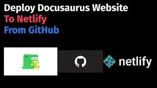 How to deploy Docusaurus site to Netlify from GitHub?