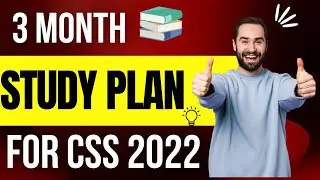 Three 3 Month Study Plan for CSS 2022