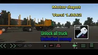 Motor Depot Apk versi 1.3662 unllock all truck anlimited money 