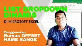 Cara Membuat List Dropdown Di Excel Dengan Sheet Yang Berbeda Dan Menggunakan Namarange