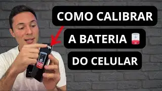 COMO CALIBRAR A BATERIA DO CELULAR 🔋📲