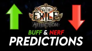 3 BUFFS & NERFS for Patch 3.23 | Path of Exile: Affliction Predictions