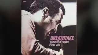 [1975] Yamashita Yosuke – Breathtake [Full Album]