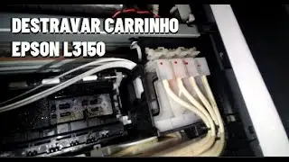 Como destravar carrinho impressora EPSON L3150