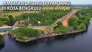 Jembatan Layang Terpanjang di kota Bengkulu | Jembatan Elevated Danau Dendam Tak Sudah