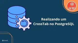 Realizando um CrossTab no PostgreSQL