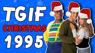 TGIF Christmas 1995: A Trip Down Memory Lane