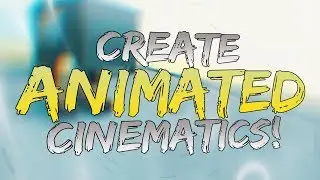 How To Create ANIMATED Cinematics! | Roblox (2017)