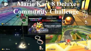 Clips From Mario Kart 8 Deluxe Community Challenge Tournament (March 2025)