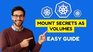 Kubernetes | Secrets as volumes