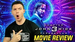 John Wick: Chapter 3 - Parabellum - Movie Review