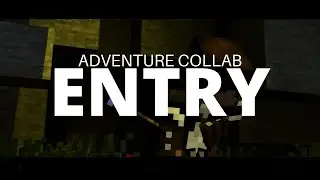 Adventure Collab Entry by Christian PS