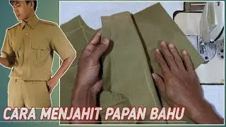 Cara menjahit baju dinas - part 3 menjahit papan bahu