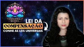 A Lei Universal da Compensação   Entenda essa lei e melhore seus resultados!