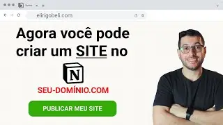 CHEGOU O NOTION SITES | Tudo que você precisa saber