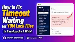 How to Fix Update Error: Timeout waiting for distro lock files related to /usr/bin/yum in WHM
