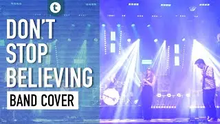 Journey - Don't Stop Believing | Full Band Cover | Thomann